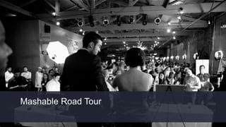 #INBOUND15
Mashable Road Tour
 
