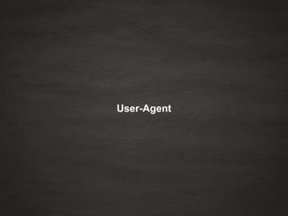 User-Agent
 