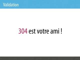 Validation




         304 est votre ami !
 
