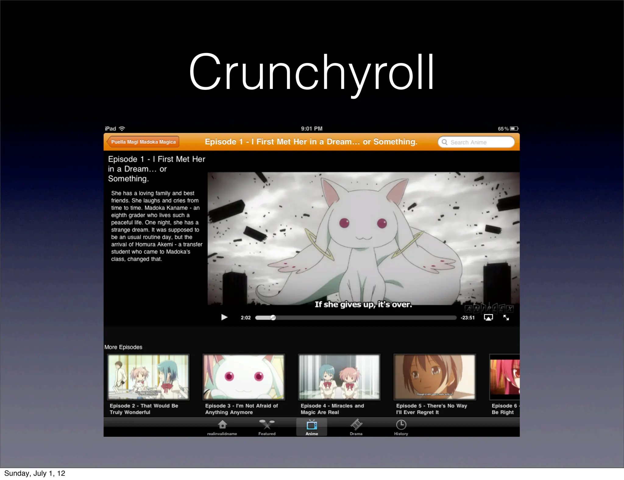 Crunchyroll




Sunday, July 1, 12
 
