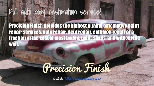 Precision Finish - Auto body and auto repair services in Colorado Spr…