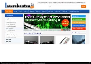 Kategorien
Laserpointer
----Grüner Laserpointer
----Blauer Laserpointer
----Roter Laserpointer
----Gelber Laserpointer
Laser Zubehör
----Laserschutzbrillen
----laserschwert
----Batterien / Ladegerät
----Laser Handschuhe
Lasermodul
Laservisier
Unsere Bestseller des Monats
Neue Produkte
Startseite 5mW 10mW - 50mW 100mW 200mW 300mW 500mW 1000mW 2000mW mehr als 3000mw
1 2 3 4 5
Your visitors can save your web pages as PDF in one click with http://pdfmyurl.com!
 