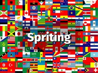 SpritingSpriting
 