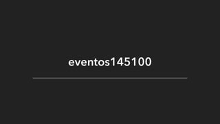 eventos145100
 