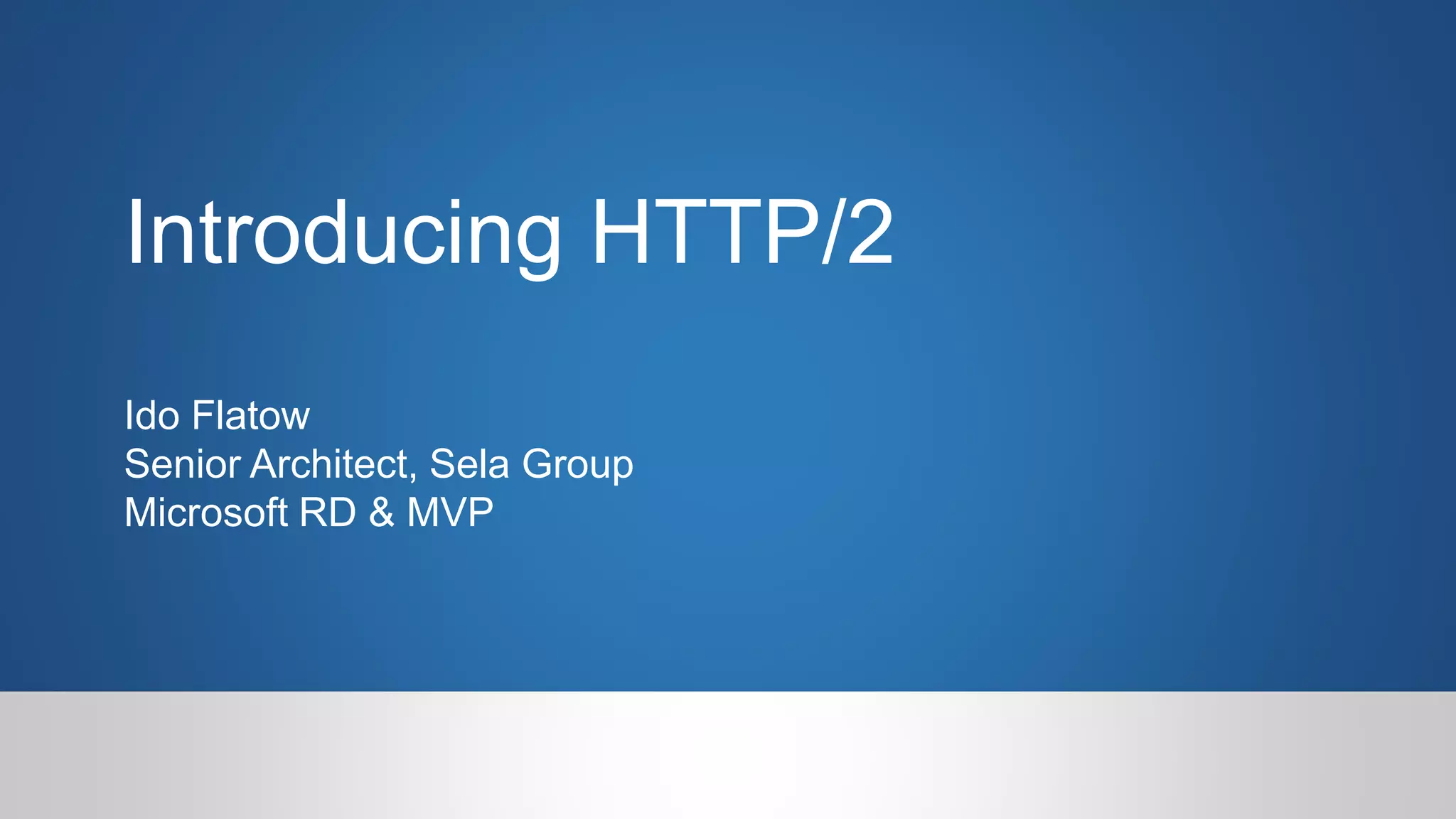 Introduction to HTTP/2 | PPT