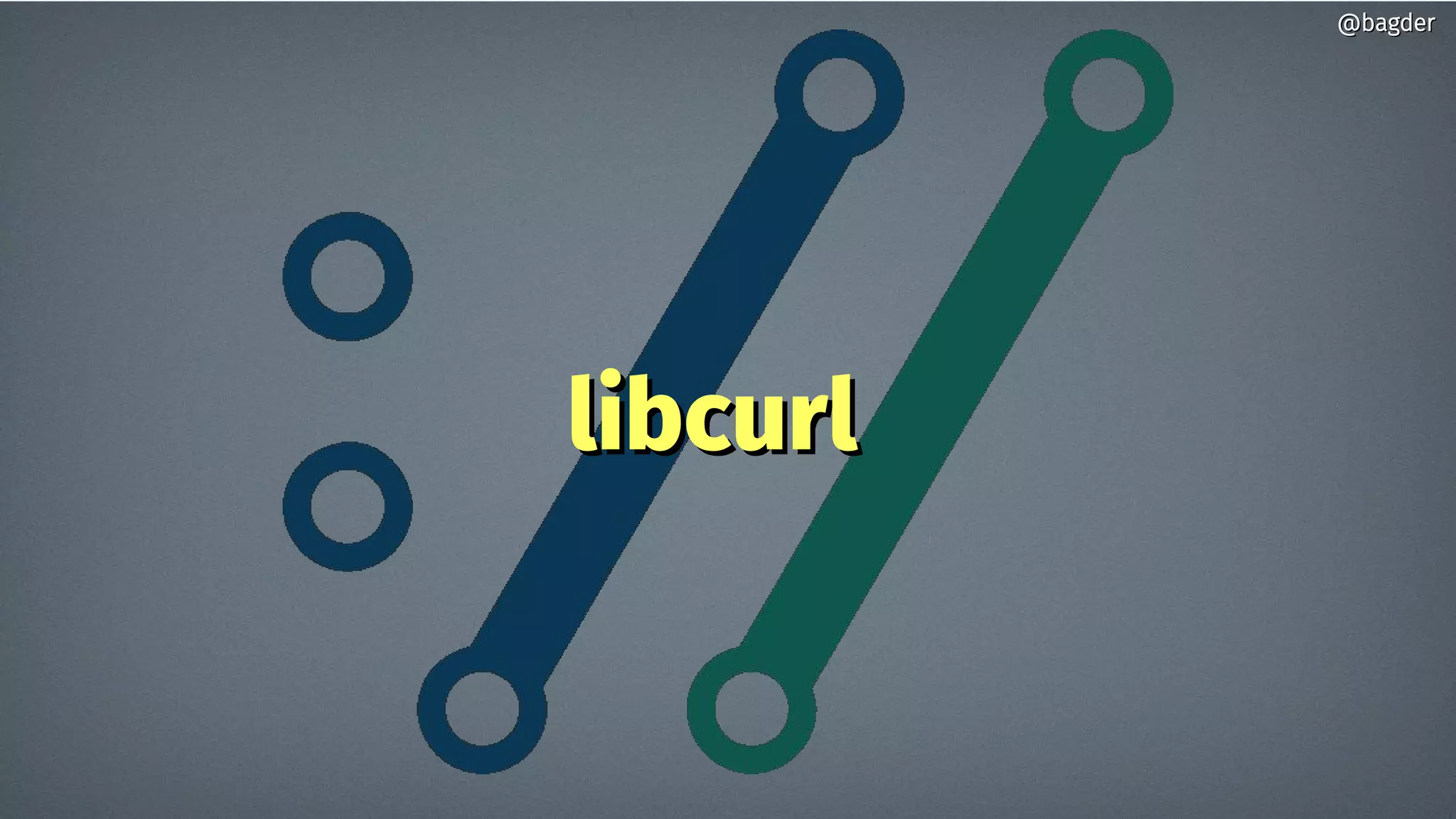 libcurllibcurl
@bagder@bagder
 