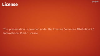 License
This presentation is provided under the Creative Commons Attribution 4.0
International Public License
@bagder@bagder
 