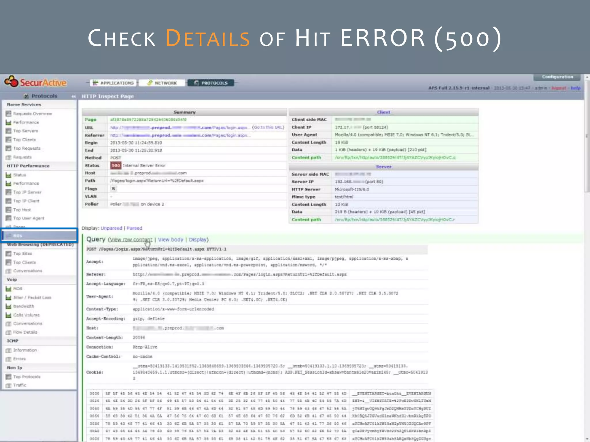 © SecurActive 2013 25
CHECK DETAILS OF HIT ERROR (500)
 