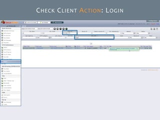 © SecurActive 2013 38 
CHECKCLIENTACTION: LOGIN  