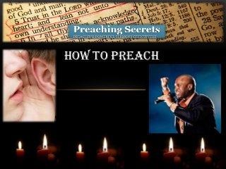 how to preach

 
