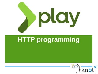 HTTP programming
 