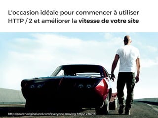 L'occasion idéale pour commencer à utiliser
HTTP / 2 et améliorer la vitesse de votre site
http://searchengineland.com/everyone-moving-http2-236716
 