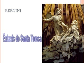 BERNINI
 