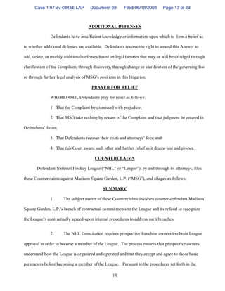Case 1:07-cv-08455-LAP          Document 69        Filed 06/18/2008       Page 13 of 33



                               ...