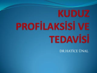 DR.HATİCE ÜNAL
 