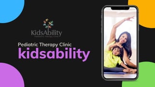 KidsAbility Paediatric Therapy Clinic