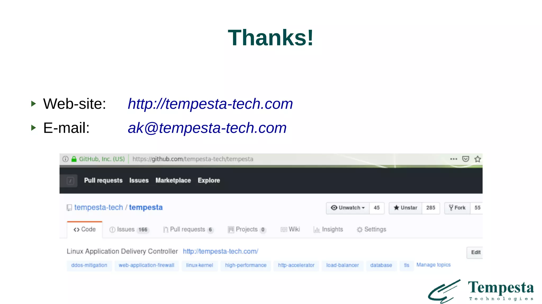 Thanks!
Web-site: http://tempesta-tech.com
E-mail: ak@tempesta-tech.com
 