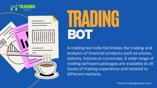 What are trading bot software and why you should consider them? | PPT