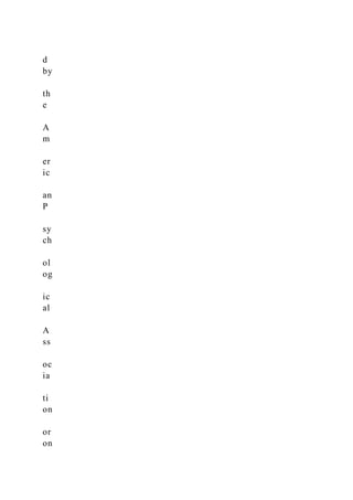 d
by
th
e
A
m
er
ic
an
P
sy
ch
ol
og
ic
al
A
ss
oc
ia
ti
on
or
on
 