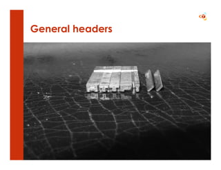 General headers
 