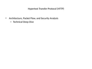 In-Depth HTTP Protocol Architecture, Security, and Packet Flow Analysis ...