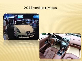 2014 vehicle reviews
 