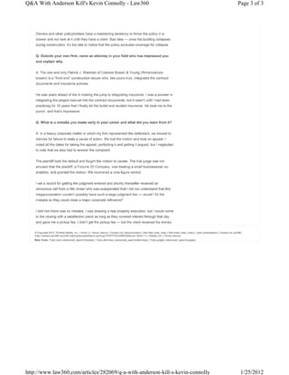 Q&A With Anderson Kill's Kevin Connolly - Law360                                Page 3 of 3




http://www.law360.com/articles/282069/q-a-with-anderson-kill-s-kevin-connolly    1/25/2012
 