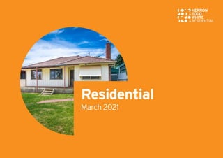Residential
March 2021
 