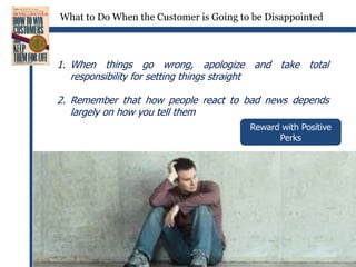  He wants more information, such as how much down payment is required or whether financing can be arrangedMake it easy to buyEliminate fear... Be proactiveClosing... is asking for business