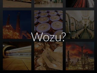 Wozu?
 