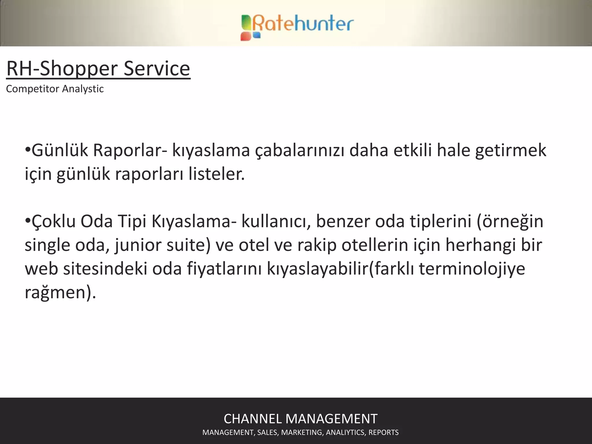 RH-Rate&InventoryServicesChannelDistributionManagementGüncelleme sırasında manuel müdahale için fiyat/oda çeşitleri planlarını sağlar