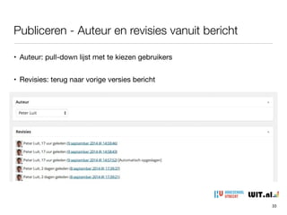 Publiceren - Revisies overzicht vanuit ‘Publiceren’
33
 