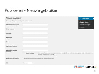 Publiceren - Overzicht gebruikers
36
 