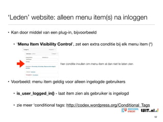 Link naar externe bron (nieuw scherm/tab)
52
• Ga naar scherminstellingen en kies ‘Linkdoel’
bij externe URL ‘nieuw venster/tab’
 