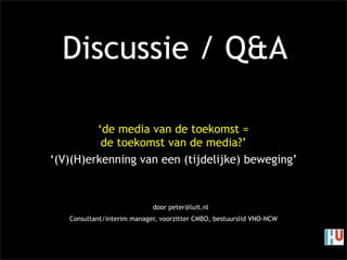 HU tweede avond crossmedia