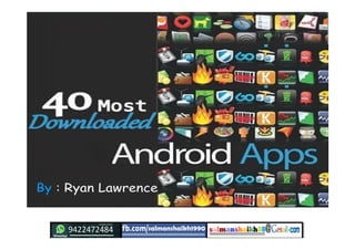 45 android applications