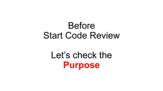 Code review process | PPT