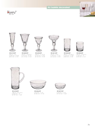 Air bubble decorated




RC419/DP               RC420/DP             RC423/DP               RC421/DP              RC424/DP             RC425/DP
200 ml - 7 oz         420 ml - 14 3/4 oz    320 ml - 11 1/4 oz     425 ml - 15 oz        480 ml - 16 7/8 oz   420 ml - 14 3/4 oz
h 220 mm - 8 5/8''    h 215 mm - 8 1/2''    h 170 mm - 6 3/4''     h 190 mm - 7 1/2''    h 150 mm - 5 7/8''   h 102 mm - 4''
Ø 81 mm - 3 1/4''     Ø 115 mm - 4 1/2''    Ø 104 mm - 4 1/8''     Ø 123 mm - 4 7/8''    Ø 80 mm - 3 1/8''    Ø 90 mm - 3 1/2''




     RC418/DP                              RC426/DP                           RC427/DP
     1400 ml - 49 1/4 oz                   h 90 mm - 3 1/2''                 h 62 mm - 2 1/2''
     h 255 mm - 10''                       Ø 205 mm - 8 1/8''                Ø 143 mm - 5 5/8''
     Ø 187 mm - 7 3/8''




                                                                                                                                   76
 