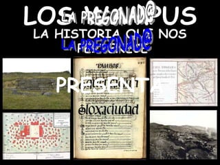 LOS WAMPUS LA HISTORIA QUE NOS  PERTENECE  PRESENTA 