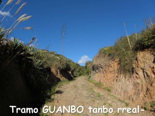 Tramo GUANBO tanborreal-Chentén