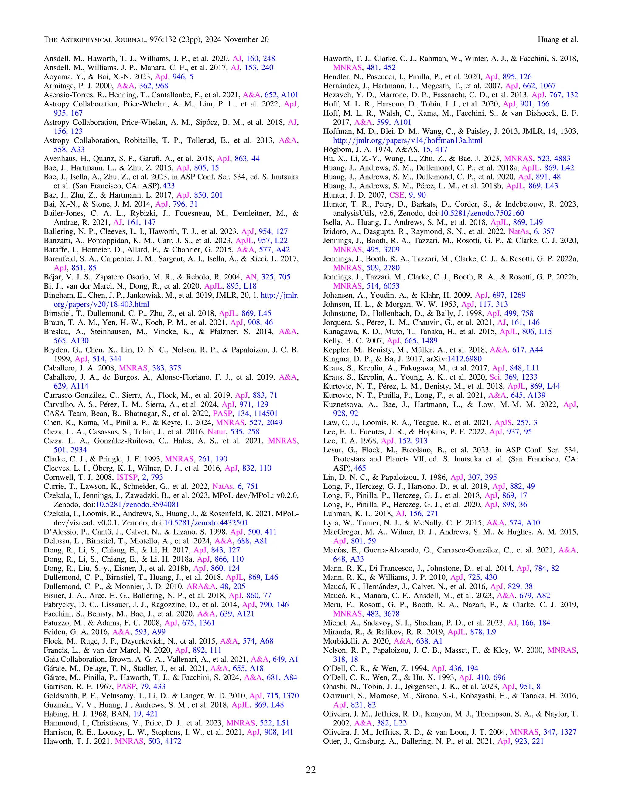 Ansdell, M., Haworth, T. J., Williams, J. P., et al. 2020, AJ, 160, 248
Ansdell, M., Williams, J. P., Manara, C. F., et al. 2017, AJ, 153, 240
Aoyama, Y., & Bai, X.-N. 2023, ApJ, 946, 5
Armitage, P. J. 2000, A&A, 362, 968
Asensio-Torres, R., Henning, T., Cantalloube, F., et al. 2021, A&A, 652, A101
Astropy Collaboration, Price-Whelan, A. M., Lim, P. L., et al. 2022, ApJ,
935, 167
Astropy Collaboration, Price-Whelan, A. M., Sipőcz, B. M., et al. 2018, AJ,
156, 123
Astropy Collaboration, Robitaille, T. P., Tollerud, E., et al. 2013, A&A,
558, A33
Avenhaus, H., Quanz, S. P., Garuﬁ, A., et al. 2018, ApJ, 863, 44
Bae, J., Hartmann, L., & Zhu, Z. 2015, ApJ, 805, 15
Bae, J., Isella, A., Zhu, Z., et al. 2023, in ASP Conf. Ser. 534, ed. S. Inutsuka
et al. (San Francisco, CA: ASP), 423
Bae, J., Zhu, Z., & Hartmann, L. 2017, ApJ, 850, 201
Bai, X.-N., & Stone, J. M. 2014, ApJ, 796, 31
Bailer-Jones, C. A. L., Rybizki, J., Fouesneau, M., Demleitner, M., &
Andrae, R. 2021, AJ, 161, 147
Ballering, N. P., Cleeves, L. I., Haworth, T. J., et al. 2023, ApJ, 954, 127
Banzatti, A., Pontoppidan, K. M., Carr, J. S., et al. 2023, ApJL, 957, L22
Baraffe, I., Homeier, D., Allard, F., & Chabrier, G. 2015, A&A, 577, A42
Barenfeld, S. A., Carpenter, J. M., Sargent, A. I., Isella, A., & Ricci, L. 2017,
ApJ, 851, 85
Béjar, V. J. S., Zapatero Osorio, M. R., & Rebolo, R. 2004, AN, 325, 705
Bi, J., van der Marel, N., Dong, R., et al. 2020, ApJL, 895, L18
Bingham, E., Chen, J. P., Jankowiak, M., et al. 2019, JMLR, 20, 1, http://jmlr.
org/papers/v20/18-403.html
Birnstiel, T., Dullemond, C. P., Zhu, Z., et al. 2018, ApJL, 869, L45
Braun, T. A. M., Yen, H.-W., Koch, P. M., et al. 2021, ApJ, 908, 46
Breslau, A., Steinhausen, M., Vincke, K., & Pfalzner, S. 2014, A&A,
565, A130
Bryden, G., Chen, X., Lin, D. N. C., Nelson, R. P., & Papaloizou, J. C. B.
1999, ApJ, 514, 344
Caballero, J. A. 2008, MNRAS, 383, 375
Caballero, J. A., de Burgos, A., Alonso-Floriano, F. J., et al. 2019, A&A,
629, A114
Carrasco-González, C., Sierra, A., Flock, M., et al. 2019, ApJ, 883, 71
Carvalho, A. S., Pérez, L. M., Sierra, A., et al. 2024, ApJ, 971, 129
CASA Team, Bean, B., Bhatnagar, S., et al. 2022, PASP, 134, 114501
Chen, K., Kama, M., Pinilla, P., & Keyte, L. 2024, MNRAS, 527, 2049
Cieza, L. A., Casassus, S., Tobin, J., et al. 2016, Natur, 535, 258
Cieza, L. A., González-Ruilova, C., Hales, A. S., et al. 2021, MNRAS,
501, 2934
Clarke, C. J., & Pringle, J. E. 1993, MNRAS, 261, 190
Cleeves, L. I., Öberg, K. I., Wilner, D. J., et al. 2016, ApJ, 832, 110
Cornwell, T. J. 2008, ISTSP, 2, 793
Currie, T., Lawson, K., Schneider, G., et al. 2022, NatAs, 6, 751
Czekala, I., Jennings, J., Zawadzki, B., et al. 2023, MPoL-dev/MPoL: v0.2.0,
Zenodo, doi:10.5281/zenodo.3594081
Czekala, I., Loomis, R., Andrews, S., Huang, J., & Rosenfeld, K. 2021, MPoL-
dev/visread, v0.0.1, Zenodo, doi:10.5281/zenodo.4432501
D’Alessio, P., Cantö, J., Calvet, N., & Lizano, S. 1998, ApJ, 500, 411
Delussu, L., Birnstiel, T., Miotello, A., et al. 2024, A&A, 688, A81
Dong, R., Li, S., Chiang, E., & Li, H. 2017, ApJ, 843, 127
Dong, R., Li, S., Chiang, E., & Li, H. 2018a, ApJ, 866, 110
Dong, R., Liu, S.-y., Eisner, J., et al. 2018b, ApJ, 860, 124
Dullemond, C. P., Birnstiel, T., Huang, J., et al. 2018, ApJL, 869, L46
Dullemond, C. P., & Monnier, J. D. 2010, ARA&A, 48, 205
Eisner, J. A., Arce, H. G., Ballering, N. P., et al. 2018, ApJ, 860, 77
Fabrycky, D. C., Lissauer, J. J., Ragozzine, D., et al. 2014, ApJ, 790, 146
Facchini, S., Benisty, M., Bae, J., et al. 2020, A&A, 639, A121
Fatuzzo, M., & Adams, F. C. 2008, ApJ, 675, 1361
Feiden, G. A. 2016, A&A, 593, A99
Flock, M., Ruge, J. P., Dzyurkevich, N., et al. 2015, A&A, 574, A68
Francis, L., & van der Marel, N. 2020, ApJ, 892, 111
Gaia Collaboration, Brown, A. G. A., Vallenari, A., et al. 2021, A&A, 649, A1
Gárate, M., Delage, T. N., Stadler, J., et al. 2021, A&A, 655, A18
Gárate, M., Pinilla, P., Haworth, T. J., & Facchini, S. 2024, A&A, 681, A84
Garrison, R. F. 1967, PASP, 79, 433
Goldsmith, P. F., Velusamy, T., Li, D., & Langer, W. D. 2010, ApJ, 715, 1370
Guzmán, V. V., Huang, J., Andrews, S. M., et al. 2018, ApJL, 869, L48
Habing, H. J. 1968, BAN, 19, 421
Hammond, I., Christiaens, V., Price, D. J., et al. 2023, MNRAS, 522, L51
Harrison, R. E., Looney, L. W., Stephens, I. W., et al. 2021, ApJ, 908, 141
Haworth, T. J. 2021, MNRAS, 503, 4172
Haworth, T. J., Clarke, C. J., Rahman, W., Winter, A. J., & Facchini, S. 2018,
MNRAS, 481, 452
Hendler, N., Pascucci, I., Pinilla, P., et al. 2020, ApJ, 895, 126
Hernández, J., Hartmann, L., Megeath, T., et al. 2007, ApJ, 662, 1067
Hezaveh, Y. D., Marrone, D. P., Fassnacht, C. D., et al. 2013, ApJ, 767, 132
Hoff, M. L. R., Harsono, D., Tobin, J. J., et al. 2020, ApJ, 901, 166
Hoff, M. L. R., Walsh, C., Kama, M., Facchini, S., & van Dishoeck, E. F.
2017, A&A, 599, A101
Hoffman, M. D., Blei, D. M., Wang, C., & Paisley, J. 2013, JMLR, 14, 1303,
http://jmlr.org/papers/v14/hoffman13a.html
Högbom, J. A. 1974, A&AS, 15, 417
Hu, X., Li, Z.-Y., Wang, L., Zhu, Z., & Bae, J. 2023, MNRAS, 523, 4883
Huang, J., Andrews, S. M., Dullemond, C. P., et al. 2018a, ApJL, 869, L42
Huang, J., Andrews, S. M., Dullemond, C. P., et al. 2020, ApJ, 891, 48
Huang, J., Andrews, S. M., Pérez, L. M., et al. 2018b, ApJL, 869, L43
Hunter, J. D. 2007, CSE, 9, 90
Hunter, T. R., Petry, D., Barkats, D., Corder, S., & Indebetouw, R. 2023,
analysisUtils, v2.6, Zenodo, doi:10.5281/zenodo.7502160
Isella, A., Huang, J., Andrews, S. M., et al. 2018, ApJL, 869, L49
Izidoro, A., Dasgupta, R., Raymond, S. N., et al. 2022, NatAs, 6, 357
Jennings, J., Booth, R. A., Tazzari, M., Rosotti, G. P., & Clarke, C. J. 2020,
MNRAS, 495, 3209
Jennings, J., Booth, R. A., Tazzari, M., Clarke, C. J., & Rosotti, G. P. 2022a,
MNRAS, 509, 2780
Jennings, J., Tazzari, M., Clarke, C. J., Booth, R. A., & Rosotti, G. P. 2022b,
MNRAS, 514, 6053
Johansen, A., Youdin, A., & Klahr, H. 2009, ApJ, 697, 1269
Johnson, H. L., & Morgan, W. W. 1953, ApJ, 117, 313
Johnstone, D., Hollenbach, D., & Bally, J. 1998, ApJ, 499, 758
Jorquera, S., Pérez, L. M., Chauvin, G., et al. 2021, AJ, 161, 146
Kanagawa, K. D., Muto, T., Tanaka, H., et al. 2015, ApJL, 806, L15
Kelly, B. C. 2007, ApJ, 665, 1489
Keppler, M., Benisty, M., Müller, A., et al. 2018, A&A, 617, A44
Kingma, D. P., & Ba, J. 2017, arXiv:1412.6980
Kraus, S., Kreplin, A., Fukugawa, M., et al. 2017, ApJ, 848, L11
Kraus, S., Kreplin, A., Young, A. K., et al. 2020, Sci, 369, 1233
Kurtovic, N. T., Pérez, L. M., Benisty, M., et al. 2018, ApJL, 869, L44
Kurtovic, N. T., Pinilla, P., Long, F., et al. 2021, A&A, 645, A139
Kuznetsova, A., Bae, J., Hartmann, L., & Low, M.-M. M. 2022, ApJ,
928, 92
Law, C. J., Loomis, R. A., Teague, R., et al. 2021, ApJS, 257, 3
Lee, E. J., Fuentes, J. R., & Hopkins, P. F. 2022, ApJ, 937, 95
Lee, T. A. 1968, ApJ, 152, 913
Lesur, G., Flock, M., Ercolano, B., et al. 2023, in ASP Conf. Ser. 534,
Protostars and Planets VII, ed. S. Inutsuka et al. (San Francisco, CA:
ASP), 465
Lin, D. N. C., & Papaloizou, J. 1986, ApJ, 307, 395
Long, F., Herczeg, G. J., Harsono, D., et al. 2019, ApJ, 882, 49
Long, F., Pinilla, P., Herczeg, G. J., et al. 2018, ApJ, 869, 17
Long, F., Pinilla, P., Herczeg, G. J., et al. 2020, ApJ, 898, 36
Luhman, K. L. 2018, AJ, 156, 271
Lyra, W., Turner, N. J., & McNally, C. P. 2015, A&A, 574, A10
MacGregor, M. A., Wilner, D. J., Andrews, S. M., & Hughes, A. M. 2015,
ApJ, 801, 59
Macías, E., Guerra-Alvarado, O., Carrasco-González, C., et al. 2021, A&A,
648, A33
Mann, R. K., Di Francesco, J., Johnstone, D., et al. 2014, ApJ, 784, 82
Mann, R. K., & Williams, J. P. 2010, ApJ, 725, 430
Maucó, K., Hernández, J., Calvet, N., et al. 2016, ApJ, 829, 38
Maucó, K., Manara, C. F., Ansdell, M., et al. 2023, A&A, 679, A82
Meru, F., Rosotti, G. P., Booth, R. A., Nazari, P., & Clarke, C. J. 2019,
MNRAS, 482, 3678
Michel, A., Sadavoy, S. I., Sheehan, P. D., et al. 2023, AJ, 166, 184
Miranda, R., & Raﬁkov, R. R. 2019, ApJL, 878, L9
Morbidelli, A. 2020, A&A, 638, A1
Nelson, R. P., Papaloizou, J. C. B., Masset, F., & Kley, W. 2000, MNRAS,
318, 18
O’Dell, C. R., & Wen, Z. 1994, ApJ, 436, 194
O’Dell, C. R., Wen, Z., & Hu, X. 1993, ApJ, 410, 696
Ohashi, N., Tobin, J. J., Jørgensen, J. K., et al. 2023, ApJ, 951, 8
Okuzumi, S., Momose, M., Sirono, S.-i., Kobayashi, H., & Tanaka, H. 2016,
ApJ, 821, 82
Oliveira, J. M., Jeffries, R. D., Kenyon, M. J., Thompson, S. A., & Naylor, T.
2002, A&A, 382, L22
Oliveira, J. M., Jeffries, R. D., & van Loon, J. T. 2004, MNRAS, 347, 1327
Otter, J., Ginsburg, A., Ballering, N. P., et al. 2021, ApJ, 923, 221
22
The Astrophysical Journal, 976:132 (23pp), 2024 November 20 Huang et al.
 