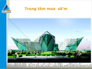 Trung tâm mua  să’m 