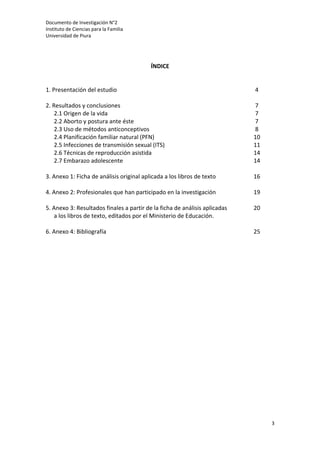 Documento de Investigación N°2 
Instituto de Ciencias para la Familia 
Universidad de Piura 

 
 
                        ...