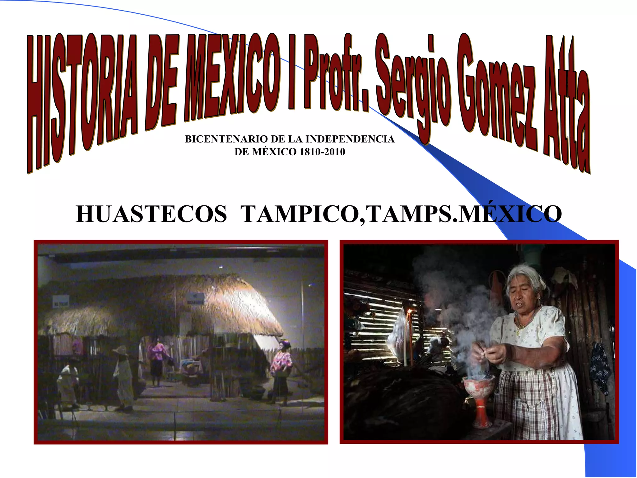 La cultura Huasteca PPT