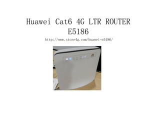 Huawei Cat6 4G LTR ROUTER
E5186
http://www.store4g.com/huawei-e5186/
 