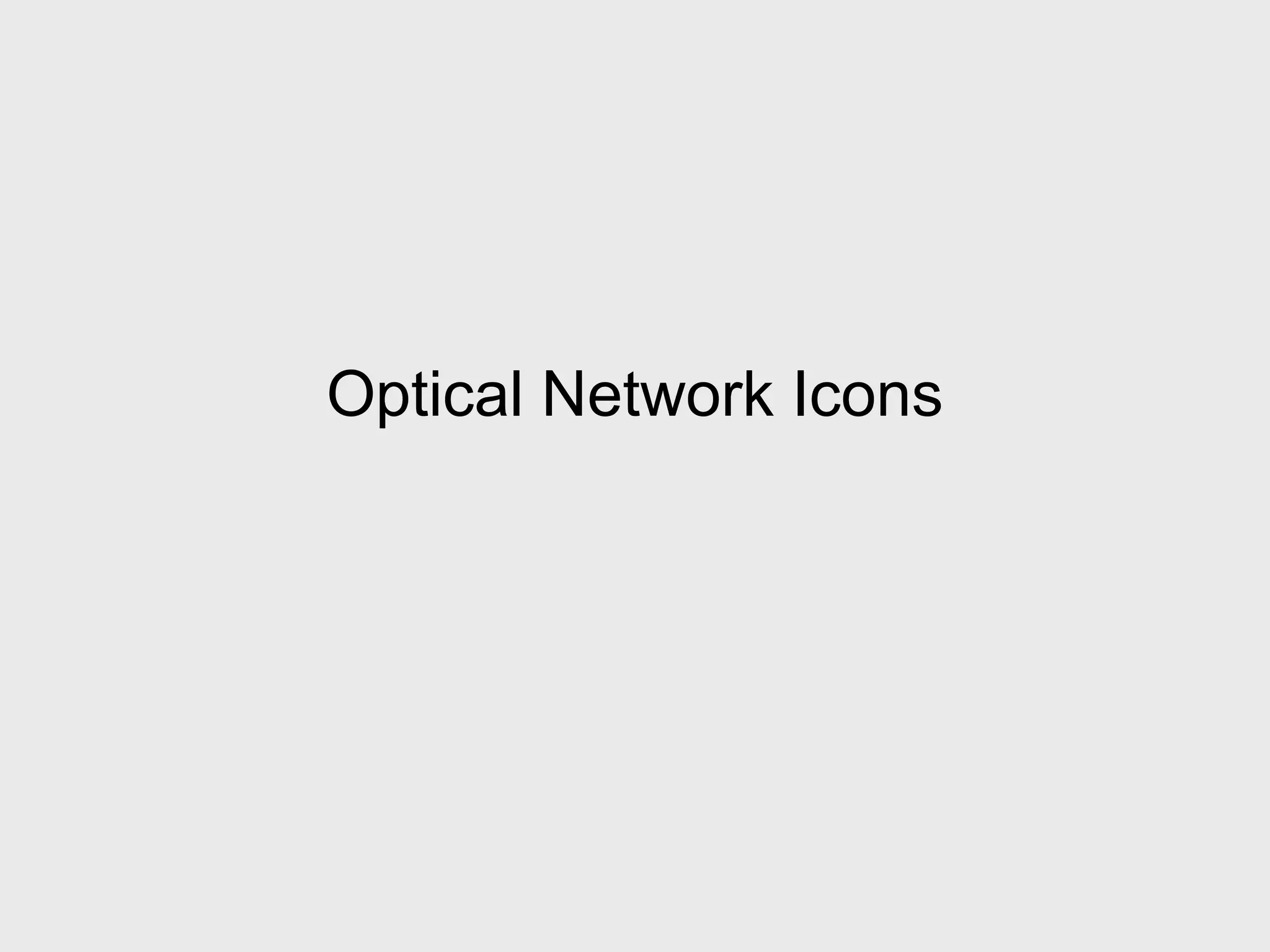Optical Network Icons
 