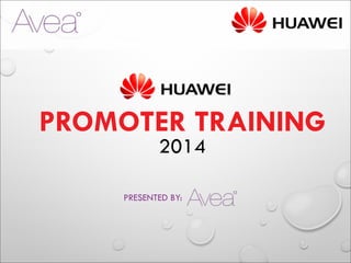 PROMOTER TRAINING
2014
PRESENTED BY:
 