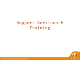 Support Services & Training 