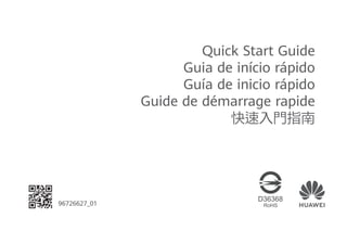 Quick Start Guide
Guia de início rápido
Guía de inicio rápido
Guide de démarrage rapide
快速入門指南
96726627_01
 