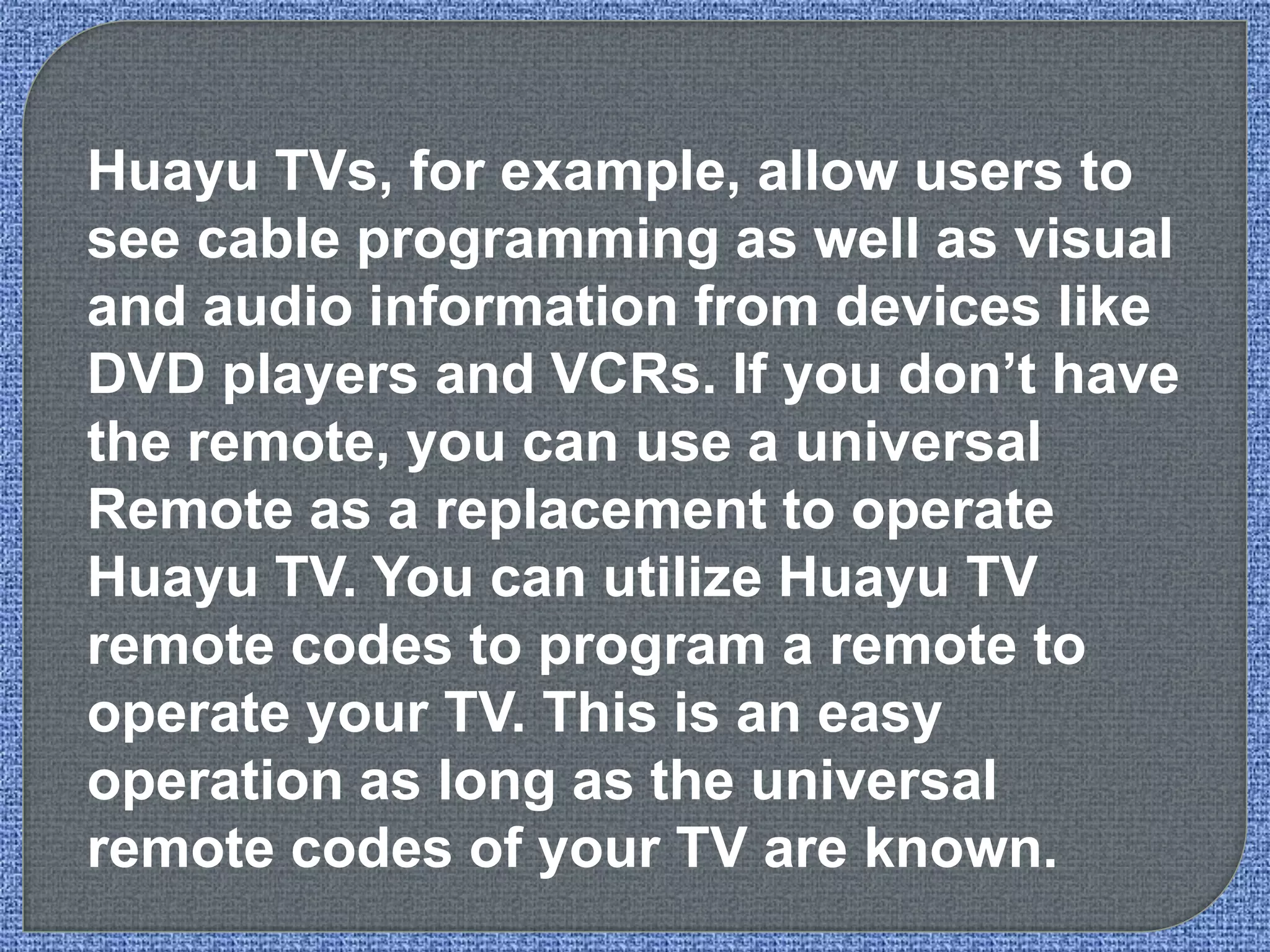 Huayu universal remote codes and setup guide PPT